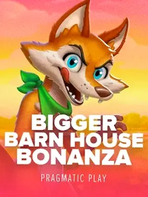 Bigger Barn House Bonanza at Candyland Casino